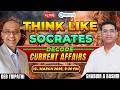Think Like Socrates: Decode Current Affairs for UPSC | Live with Shabbir Sir &amp; Deb Sir