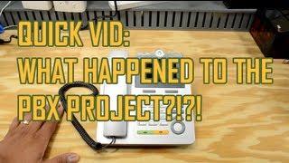 Quick Vid - PBX Project Status