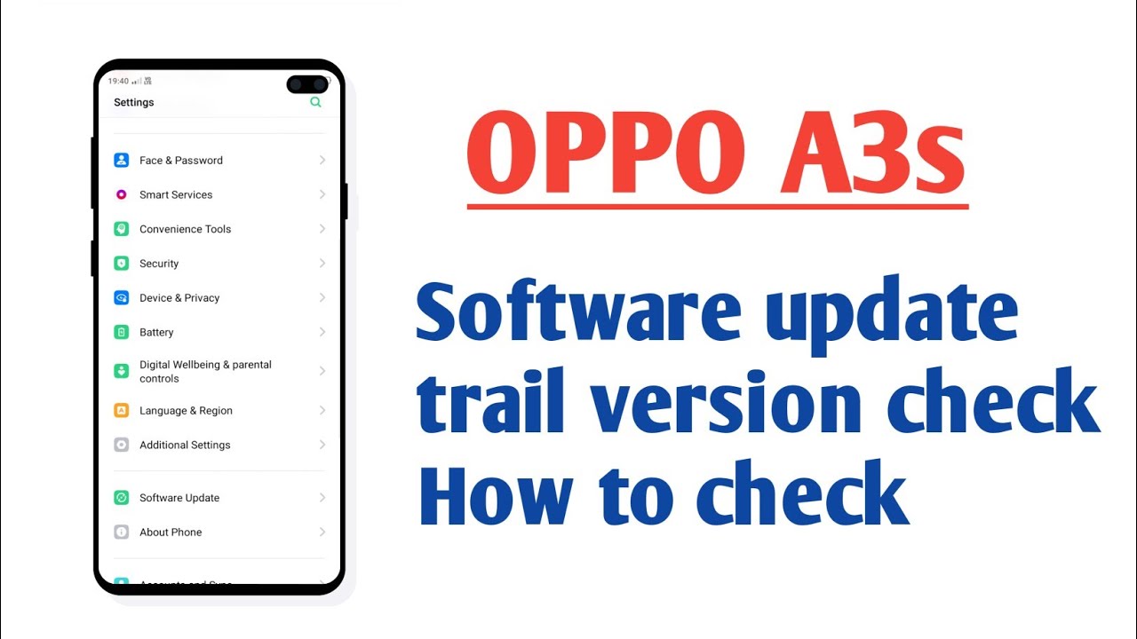 OPPO A3s , software update trial version check How to check trial version