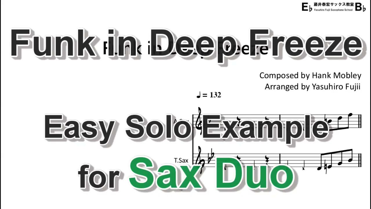 Funk in Deep Freeze - Easy Solo Example for Sax Duo