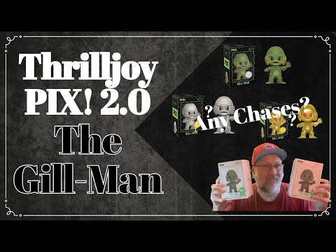 Thrilljoy PIX! 2.0 - Gill-Man, Creature from the Black Lagoon,  Chase?