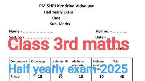 Class 3rd maths half yearly exam-2025/ kv term 1 class 3rd maths sample paper for KV students 