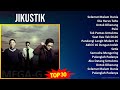 J i k u s t i k 2024 mix daftar putar hits terbesar  top asian pop music