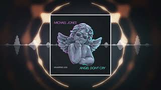 🇪🇺 Michael Jones - Angel Don't Cry (Remastered 2022) Euro🇪🇺Beat🥁