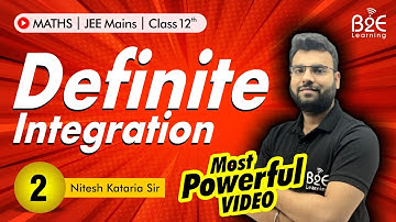 Definite Integration 02 | Properties of Definite Integration | Class 12 | JEE Main 2024 | IIT JEE |