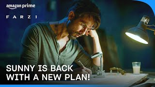 Farzi Sunny Is Back With A New Plan! ft. Shahid Kapoor | Prime Video India