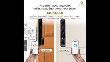 HomeKit - Cách kết nối app Tuya smart và Khoá cửa thông minh báo trạng thái đóng mở cửa AB-34F-DT