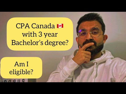CPA Canada with 3 year Bachelor's degree