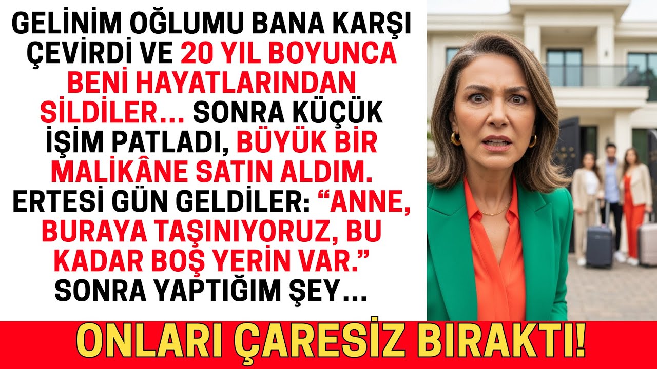 20 YIL BOYUNCA BENI AILEDEN DISLADILAR, SONRA YENI EVIME GELMEYE CESARET ETTILER…