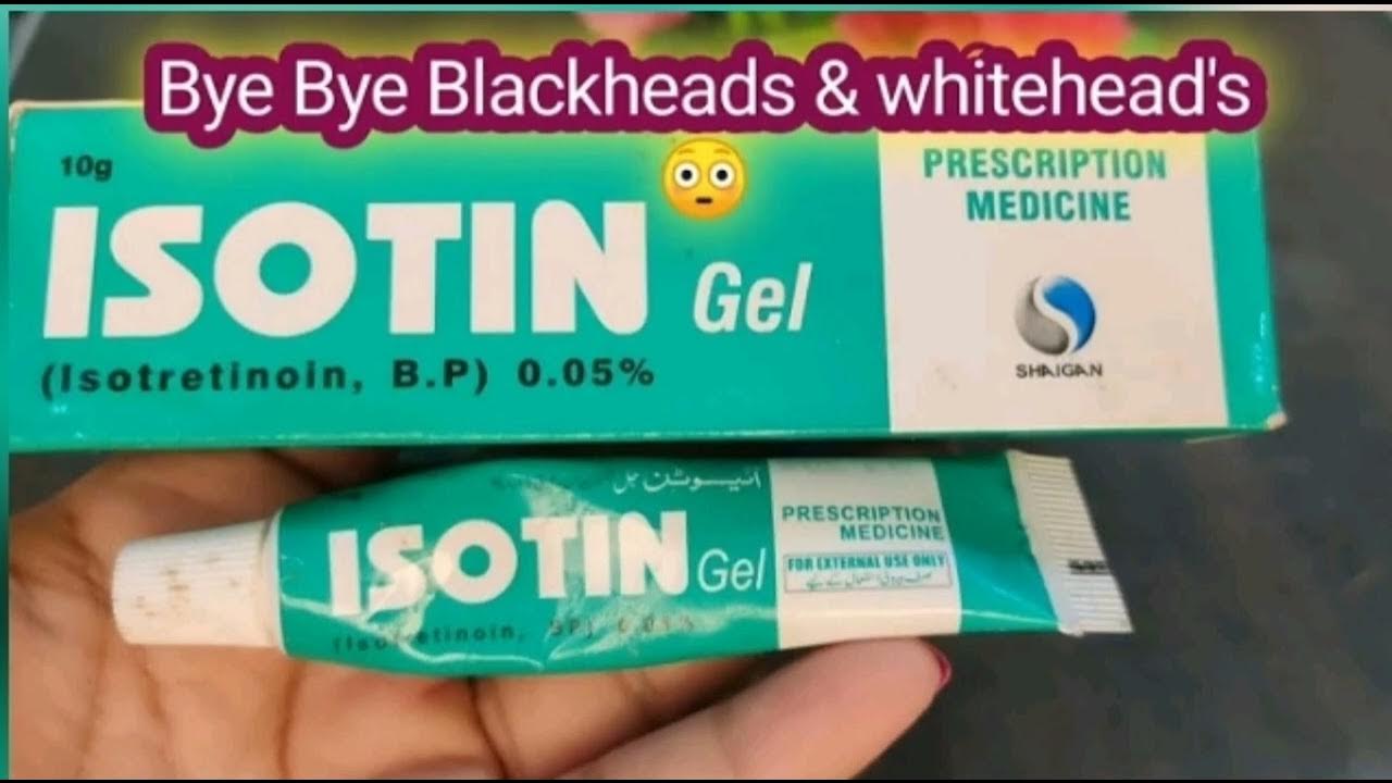Isotin gel Isotin gel review remove black heads and white headsisotretiroin gel 0.05 YouTube