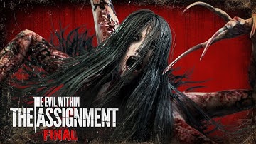 The Evil Within The Assignment Часть 2 Оболочка (Финал)