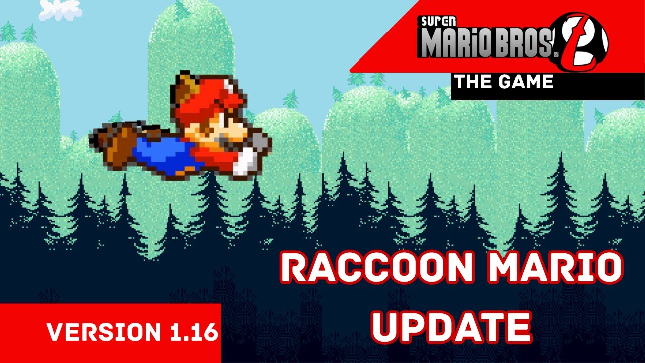 Super Mario Bros Z The Game | 1.16 Raccoon Mario Update - YouTube