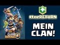 MEIN CLAN! || CLASH ROYALE || Let's Play Clash Royale! [Deutsch/German HD+]