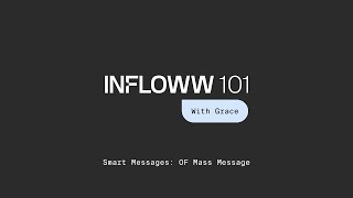 How to use Smart Messages: OF Mass Message on Infloww