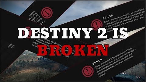 Destiny 2 | DDoS, Error Codes, And More