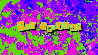 39Worship - Tak Terukur (Official Lyric Video)