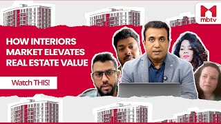 How Interiors Market Elevates Real Estate Value