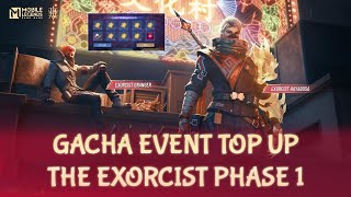 GACHA EVENT TOP UP THE EXORCIST PHASE 1