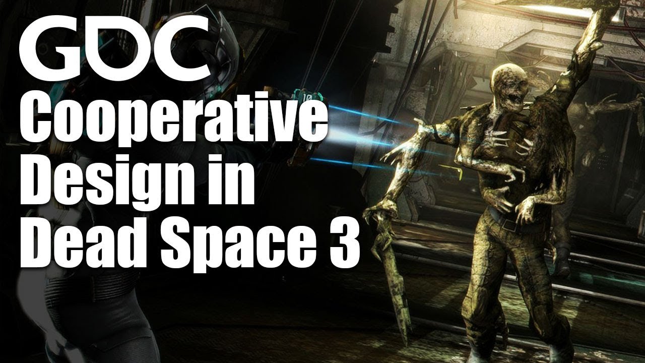 Architecting a Multiverse - Cooperative Design in Dead Space 3