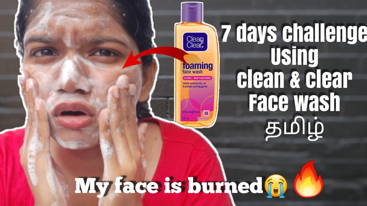 🔥7 Days challenge|7 Days challenge using clean & clear face wash✨️|in tamil