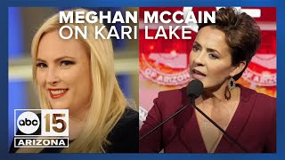 Kari Lake is ‘delusional’ for backpedaling on her anti-John McCain rhetoric, Meghan McCain says screenshot 5