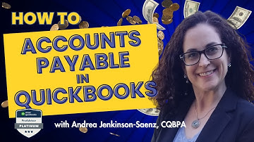 17. Accounts Payable (AP) Process in QuickBooks®