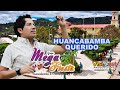 Huancabamba querido  megafiesta peru oficial 2016