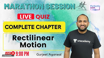 Rectilinear Motion Complete Chapter | Marathon Session | NEET 2021 | NEET Physics | Gurjeet Agarwal