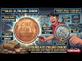 The $1,000,000 Penny Mistake: Check Your Change Jar Before They're GONE!