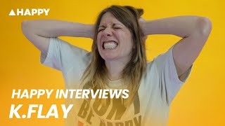 Happy Interviews: K.Flay