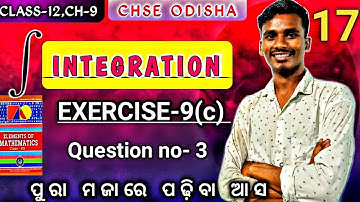 EXERCISE-9(c)|| question no-3||Chapter-9|Class-12|chse odisha|L-17|by bachan sir