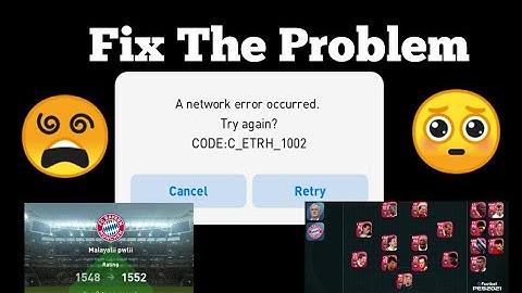 A network error occurred in Pes || Solve the problem || Full Details in English || Pesism ||
