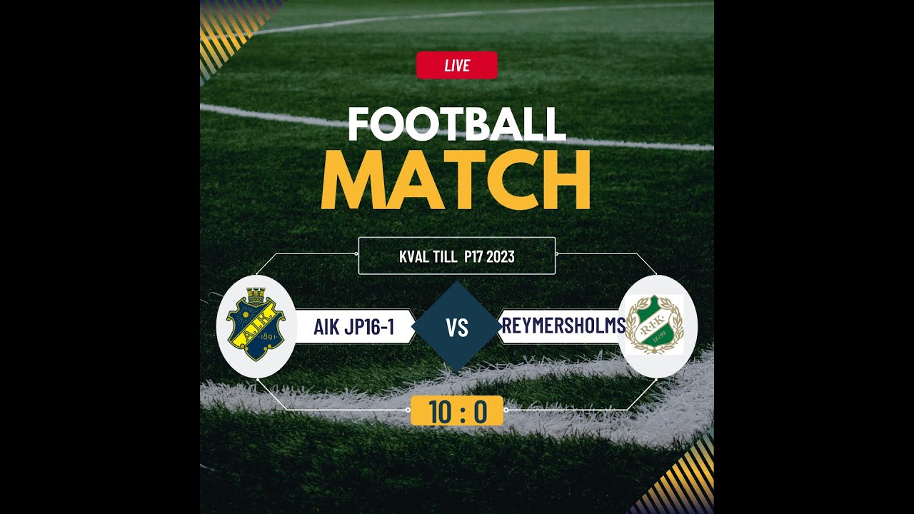 Malik / AIK JP16-1 vs Reymersholms IK / 10:0 .