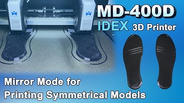 MINGDA MD-400D IDEX 3D Printer Mirror Mode For Printing Symmetrical Models - TPU Insole
