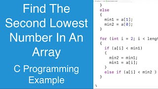 Find The Second Lowest Number In An Array | C Programming Example