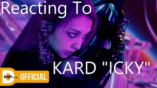 Reacting To - KARD "ICKY"