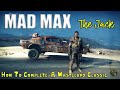 Mad Max "The Jack" and How to Complete &ldquo;A Wasteland Classic&rdquo;