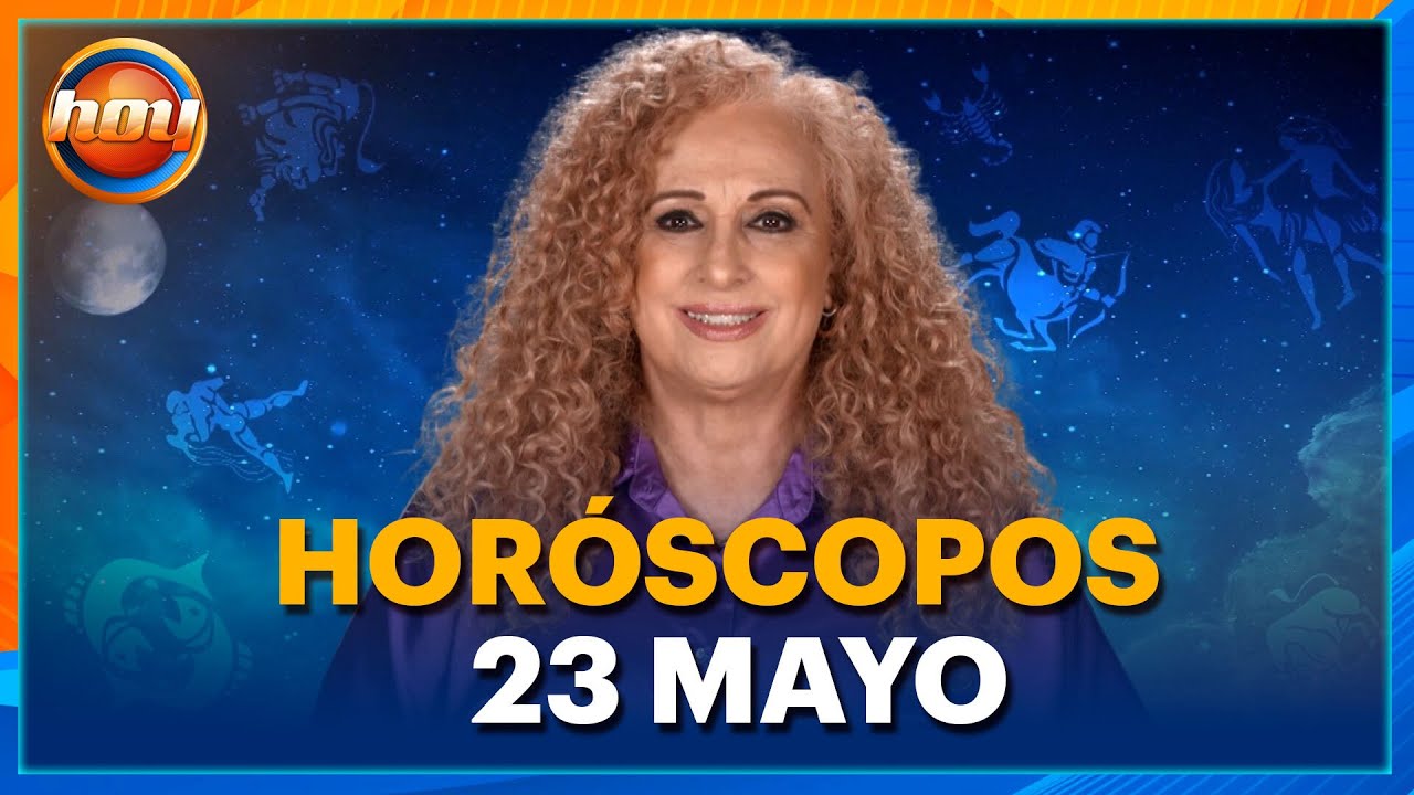 HORÓSCOPOS 23 de Mayo 2025 | Mizada Mohamed | Programa Hoy - YouTube