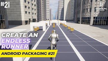Unreal Engine 5.1 Endless Runner Tutorial - Part 21: Android Packaging
