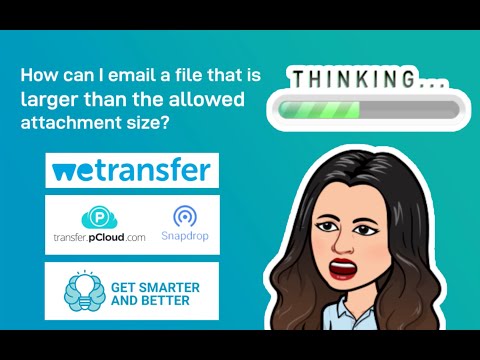 How to Email Files that Cannot be Attached due to Large Size