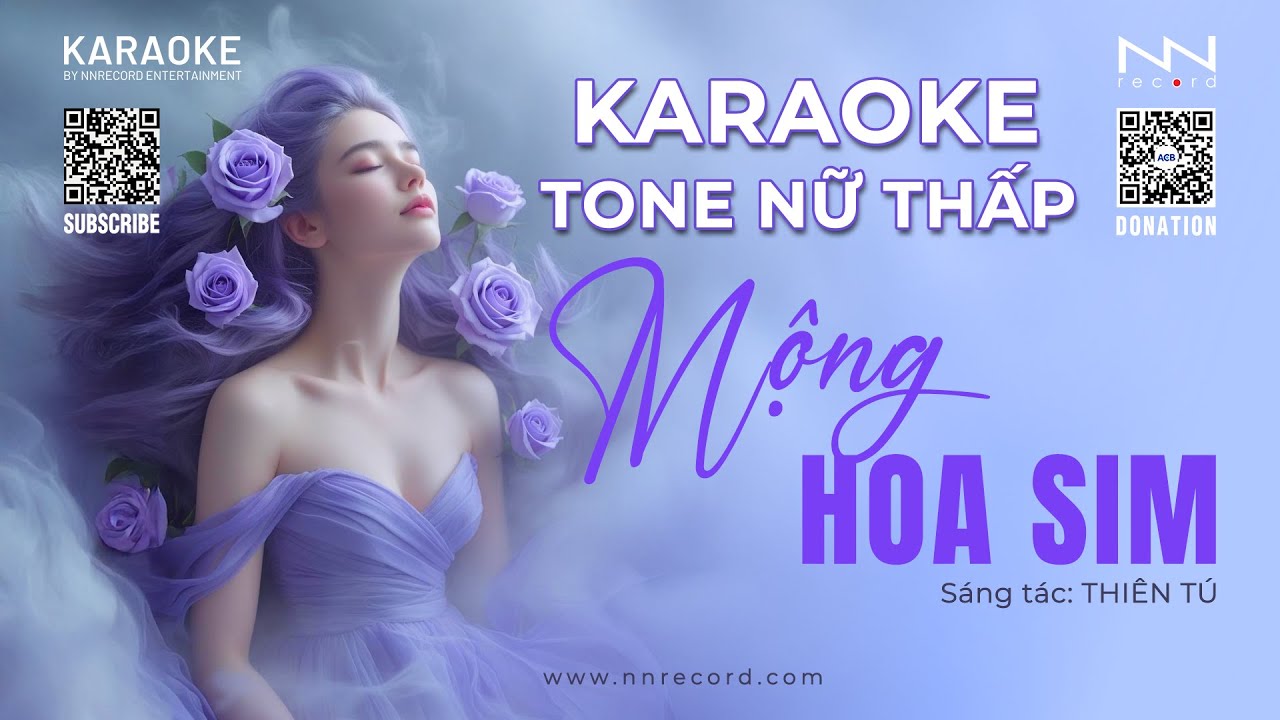KARAOKE - MỘNG HOA SIM (TONE NỮ THẤP)