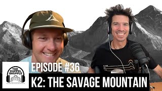 K2: The Savage Mountain