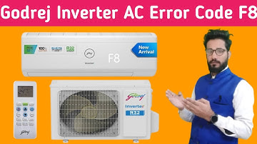 Godrej Inverter AC F8 Error Code || How To Solve F8 Error Code In Godrej Inverter AC