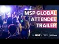 MSP GLOBAL 2026 Event Trailer: Serve Your Ecosystem