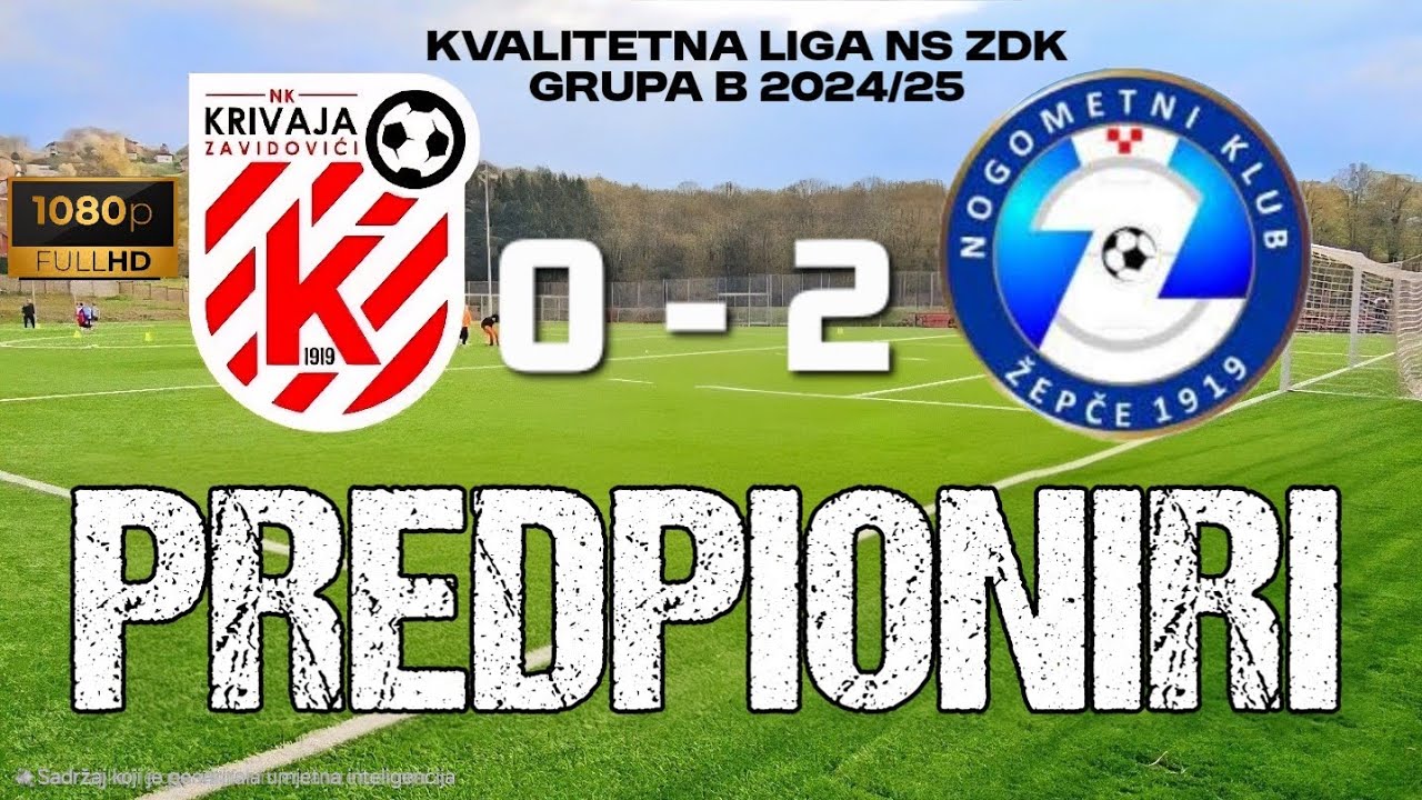 NK KRIVAJA Zavidovići vs NK ŽEPČE 0-2 (predpioniri)! ✅️ 17. maj 2025. godine. #fudbal