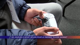 Yvelines | 120 joueurs E-sport réunis pour la première édition du “Plaisir Gaming”