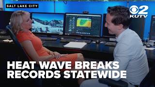 Behind the scenes: Utah heat wave breaks records statewide