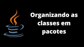 Java - Aula 16 - Pacotes