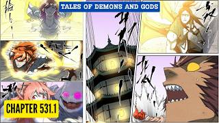Tales Of Demons And Gods Chapter 531.1 [English Sub]