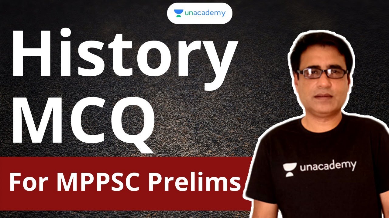 History MPPSC Prelims MCQ | MPPSC 2020 | Previous Year Questions | Abhishek khare